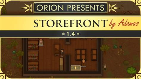 Hospitality: Storefront Mod ⋆ RimWorld Base.